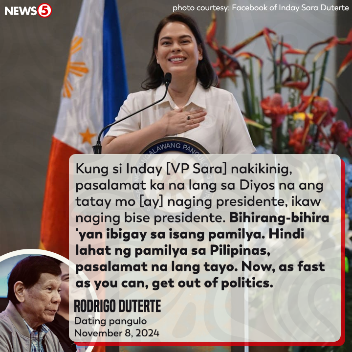TV5NewsPH's tweet photo. 'AS FAST AS YOU CAN, GET OUT OF POLITICS'

Pinayuhan ni dating pangulong #RodrigoDuterte si Vice Pres. #SaraDuterte na umalis na sa pulitika. #News5 https://t.co/1Lt3QT6kVy