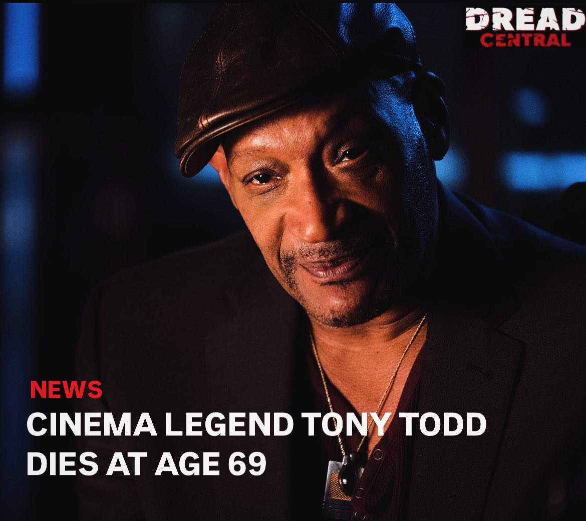 DreadCentral's tweet image. We are heartbroken to learn about the passing of legendary actor Tony Todd. The genre icon is perhaps best known for his chilling lead performance in multiple CANDYMAN films and his memorable cameos in the FINAL DESTINATION franchise. Todd was 69. He will be missed. 💕