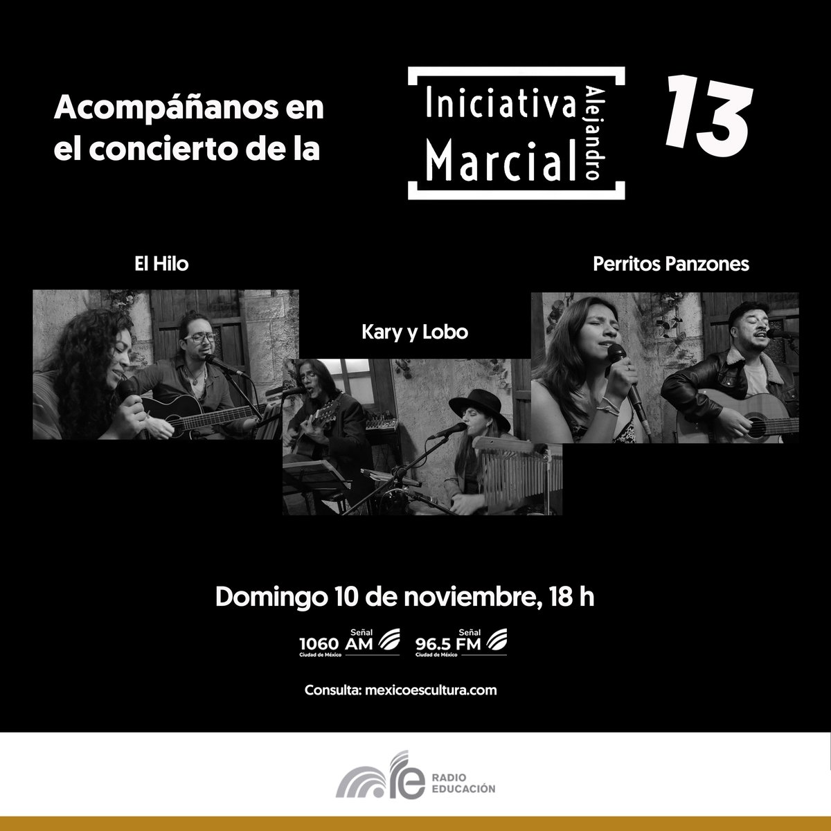 🎤 ¡No te pierdas el Concierto 13 de la Iniciativa #MarcialAlejandro

Sintoniza #RadioEducación y disfruta la última presentación de este ciclo, con los duetos: Kary y Lobo; El Hilo y Perritos Panzones 🎸

 ⏰ Domingo 10 de nov, 18 h
📻 <a href="/1060amRE/">Cultura 1060 AM de Radio Educación</a> y 96.5 FM #CDMX