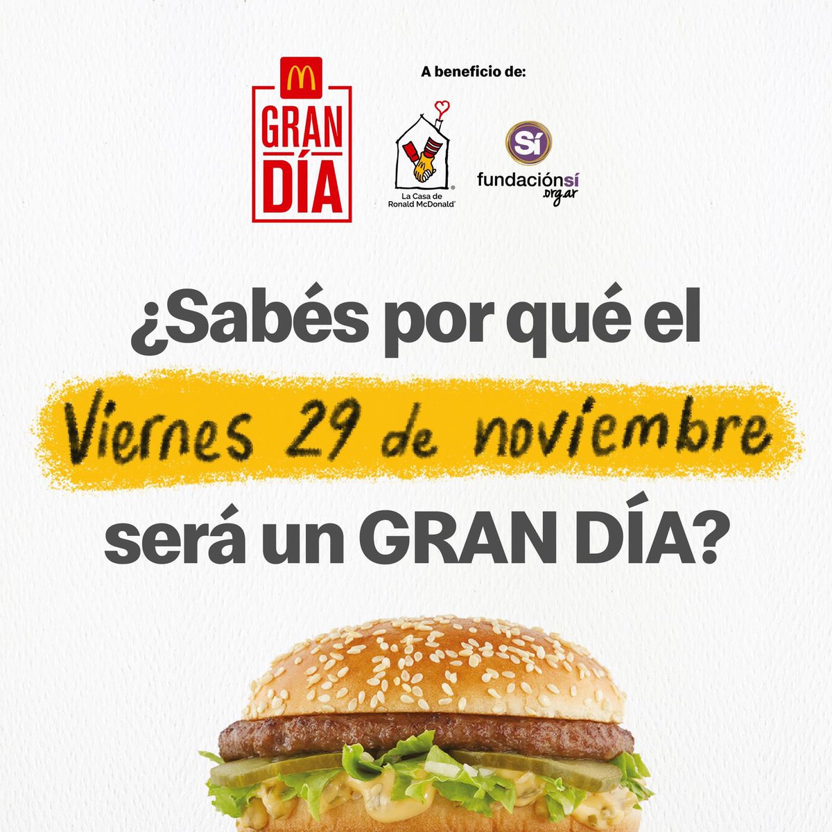 sifundacion's tweet photo. ¡Este año hagamos que el #GranDía pueda cambiar la historia de muchas personas!

📍 El viernes 29 de noviembre te invitamos a colaborar con nuestro proyecto de #ResidenciasUniversitarias y con las familias de @casaronaldar a través de la compra de un Big Mac 🍔😍. https://t.co/SlQs6WOjdG