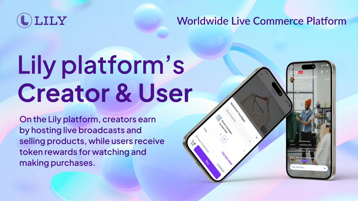 🌟 Join the Lily platform and unlock new ways to engage and earn! 🌟

Creators can monetize by hosting live broadcasts and selling products, earning token rewards based on sales and activity. For users, watching and shopping comes with its own perks—earn tokens with every