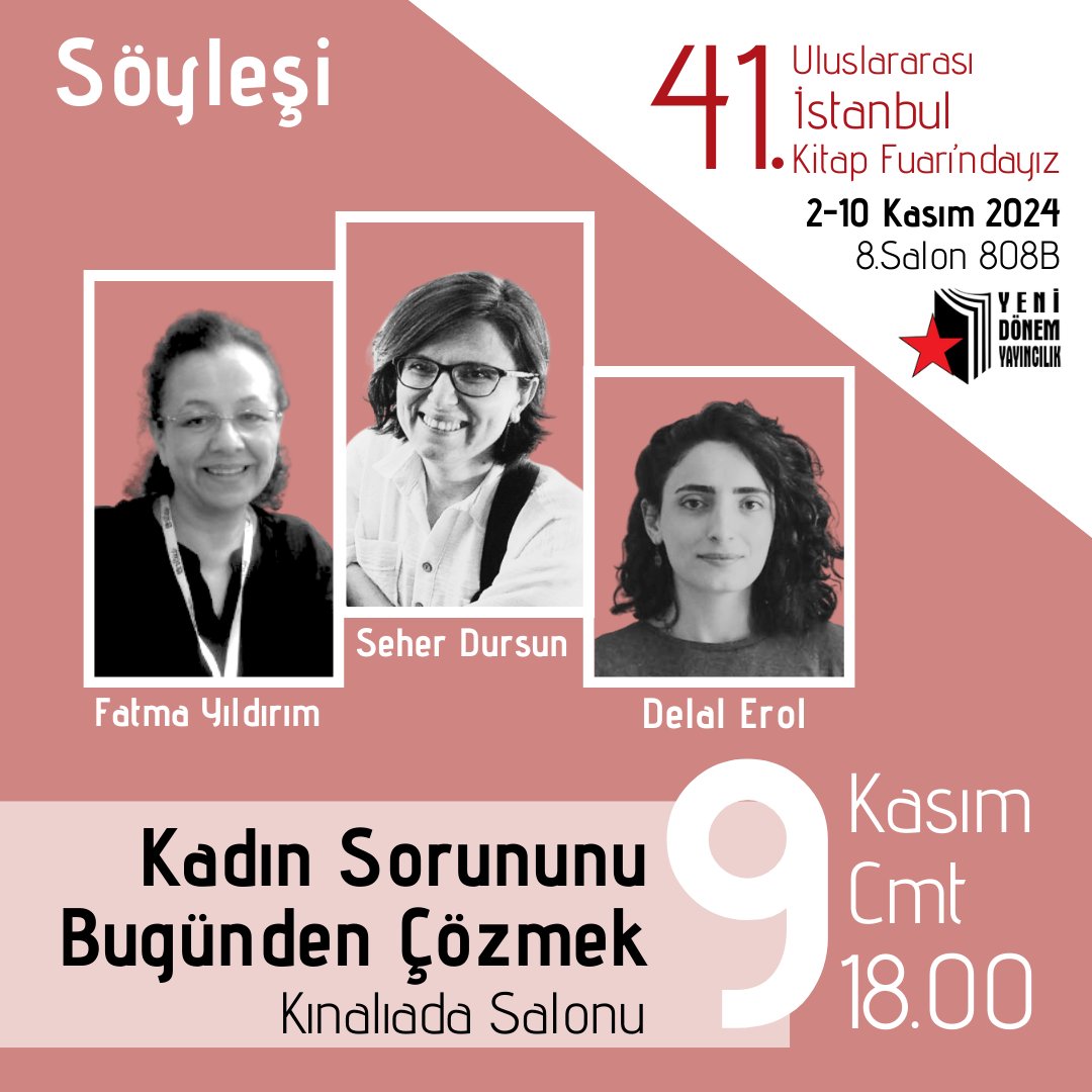 Yeni Dönem Yayıncılık (@yenidonemyayin) on Twitter photo 41. Uluslararası İstanbul Kitap Fuarında son etkinliğimiz "Kadın Sorununu Bugünden Çözmek" söyleşisi bugün 18.00'de Kınalıada Salonunda📣
<a href="/kitapfuari/">Tüyap Kitap Fuarı</a>
<a href="/Emekci_Eka/">Emekçi Kadınlar (EKA)</a> #kitapfuarı #kadın 41. Uluslararası İstanbul Kitap Fuarında son etkinliğimiz "Kadın Sorununu Bugünden Çözmek" söyleşisi bugün 18.00'de Kınalıada Salonunda📣
<a href="/kitapfuari/">Tüyap Kitap Fuarı</a>
<a href="/Emekci_Eka/">Emekçi Kadınlar (EKA)</a> #kitapfuarı #kadın