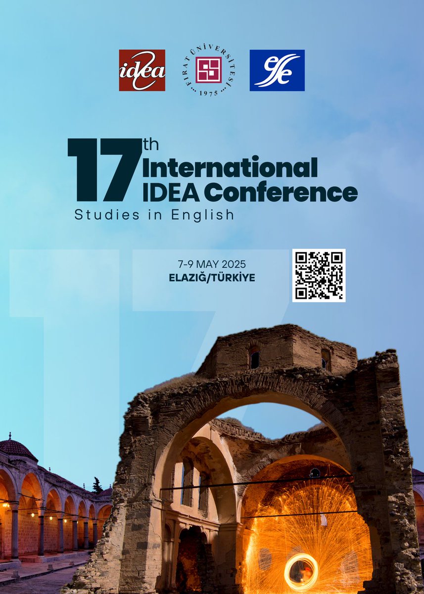 Essenglish's tweet photo. IDEA 2025: 17th International IDEA Conference: Studies in English – The English Language and Literature Research Association of Turkey Annual Conference. Location and dates: Fırat University, Elazığ, Turkey. 7–9 May 2025. #essecfp. 👉 https://t.co/hV00Wp7GFJ https://t.co/L88m9J5tD8