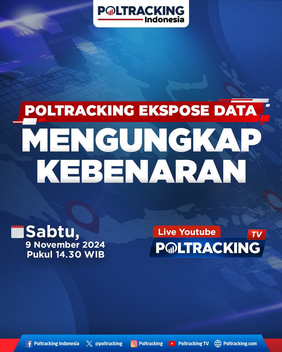 SAKSIKAN
POLTRACKING EXPOSE DATA:
MENGUNGKAP KEBENARAN

Sabtu, 9 November 2024
Pukul 14.30 WIB

Live Youtube
Poltracking TV
youtube.com/live/bOn0iavDp…

#poltracking #akurat #kredibel #kompeten #live #persrilis