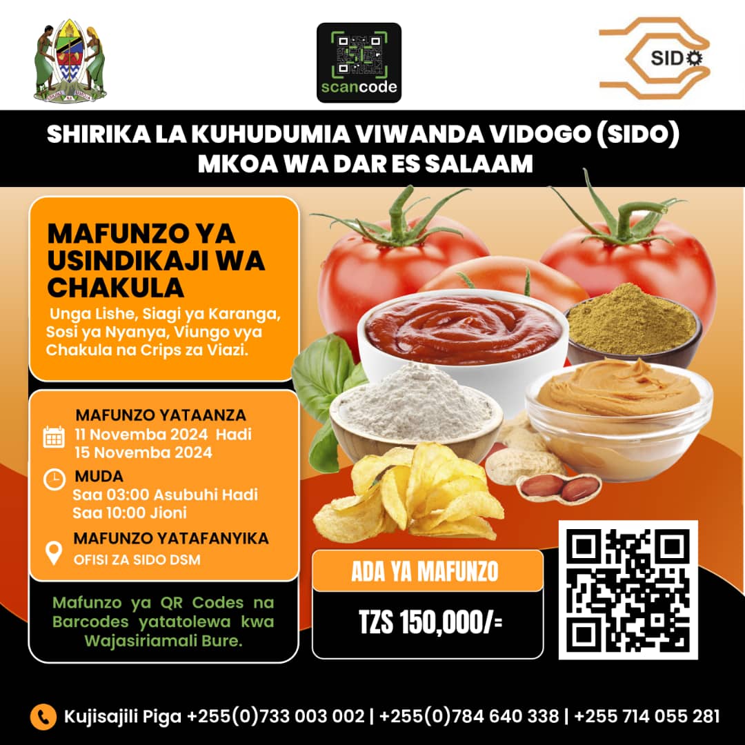 DAR ES SALAAM 
Mafunzo ya Usindikaji Vyakula Mboga na Matunda, Jiandikishe mapema ili usikose fursa hii.

#sidotanzania2024