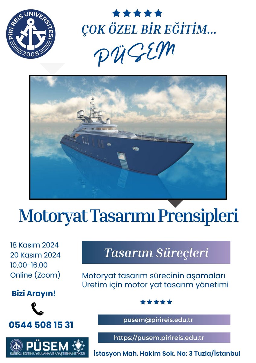 A new training in PUSEM! We start The Principles of Motor Yacht Design Training on November 18, 2024. Call us for more details.

PÜSEM'de yeni bir eğitim! 18 Kasım 2024 tarihinde Motoryat Tasarım Prensipleri Eğitimine başlıyoruz. Daha fazla bilgi için bizi arayın.