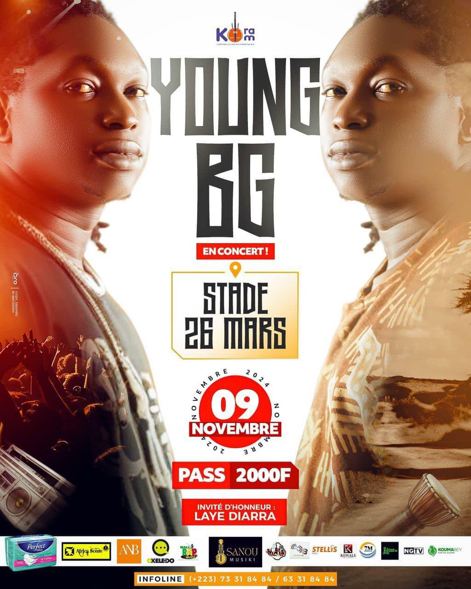 KeyzitMali's tweet image. Bi de ye bi yé deh 🔥 wa chini ye a lakalé yeh !
Retrouvez l’artiste Young BG ce soir pour un concert inoubliable ♥️!

🗓️09.11.2024
📍Stade du 26 Mars 
🕔18H
🎫Pass : 2.000Fr

#YoungBG #KeyzitPublishing #Keyzit #AfricanMajor