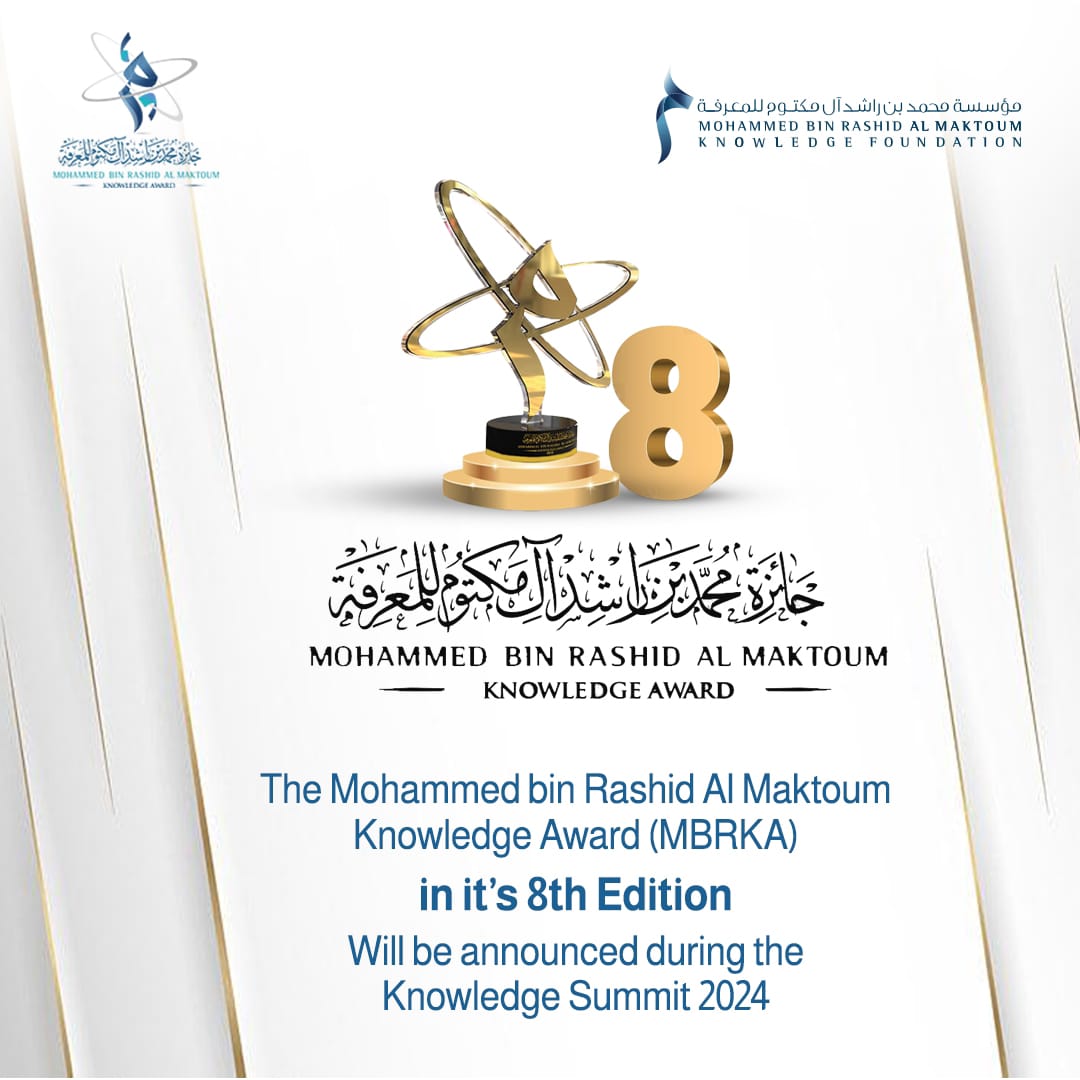 MBRF_Knowledge's tweet image. The Mohammed bin Rashid Al Maktoum Knowledge Award (MBRKA) will announce the winners in it&apos;s 8th edition at the upcoming Knowledge Summit 2024.

#MBRF #MBRKA  #KnowledgeSummit24 #Knowledge #UAE