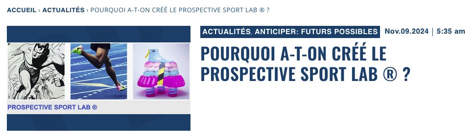 Pourquoi a-t-on créé le Prospective Sport Lab ® ?

Alors si vous ne connaissez pas, c'est une erreur ! 
Au départ, il y a une structure du nom <a href="/transitcit/">BELLANGER/F</a>  dont l'activité est de faire de la prospective dans de nombreux domaines. De la prospective des territoires, de la