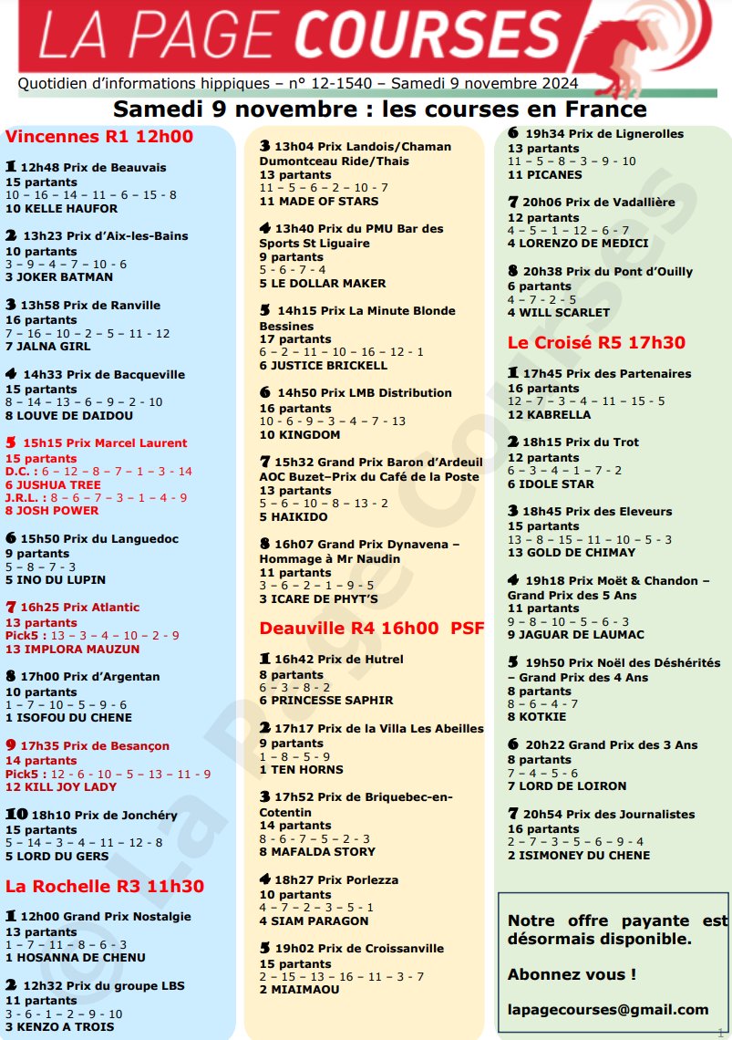 Samedi 9 novembre 2024.

On trotte à Vincennes, avec le Quinté.

On trotte également à La Rochelle-Châtelaillon et au Croisé-Laroche.

On galope sur le sable de Deauville.

Pour tout savoir, cliquez ici :

drive.google.com/file/d/1JStIAb…