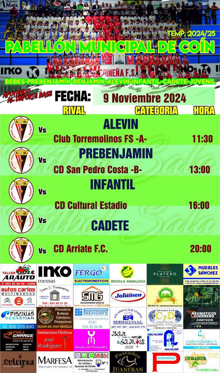 MATCHDAY ‼️

JORNADA 8️⃣

✅ 3ª División G18
🗓️ Sábado 9 Noviembre
🆚 #CDSportingAlmeria 
⏱ 18:00h
🎟Gratis para socios y menores de edad.
📺 Canal Coin Tv
🏟 Pabellón Municipal de Coín.

¡VOLVEMOS A JUGAR EN CASA Y ESTA VEZ A PUERTAS ABIERTAS🤩⚽️💪🏻

📸Horario categoría base‼️