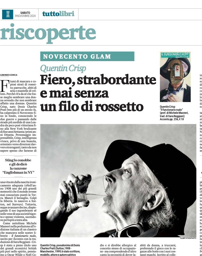 su tuttolibri alla riscoperta di quentin crisp, englishman in new york. <a href="/accentoedizioni/">accentoedizioni</a>
