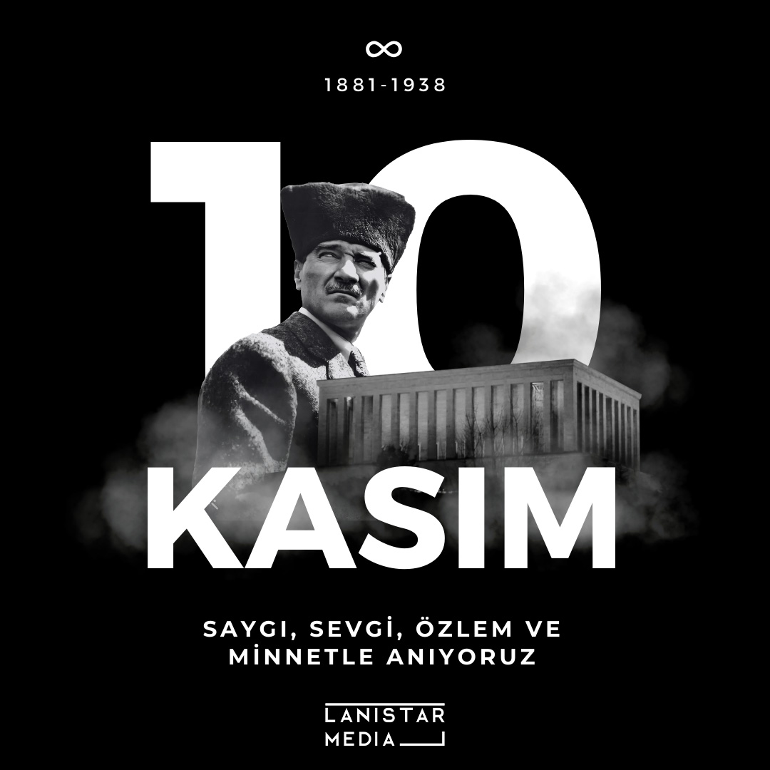 Gazi Mustafa Kemal Atatürk’ü saygı ve minnetle anıyoruz.