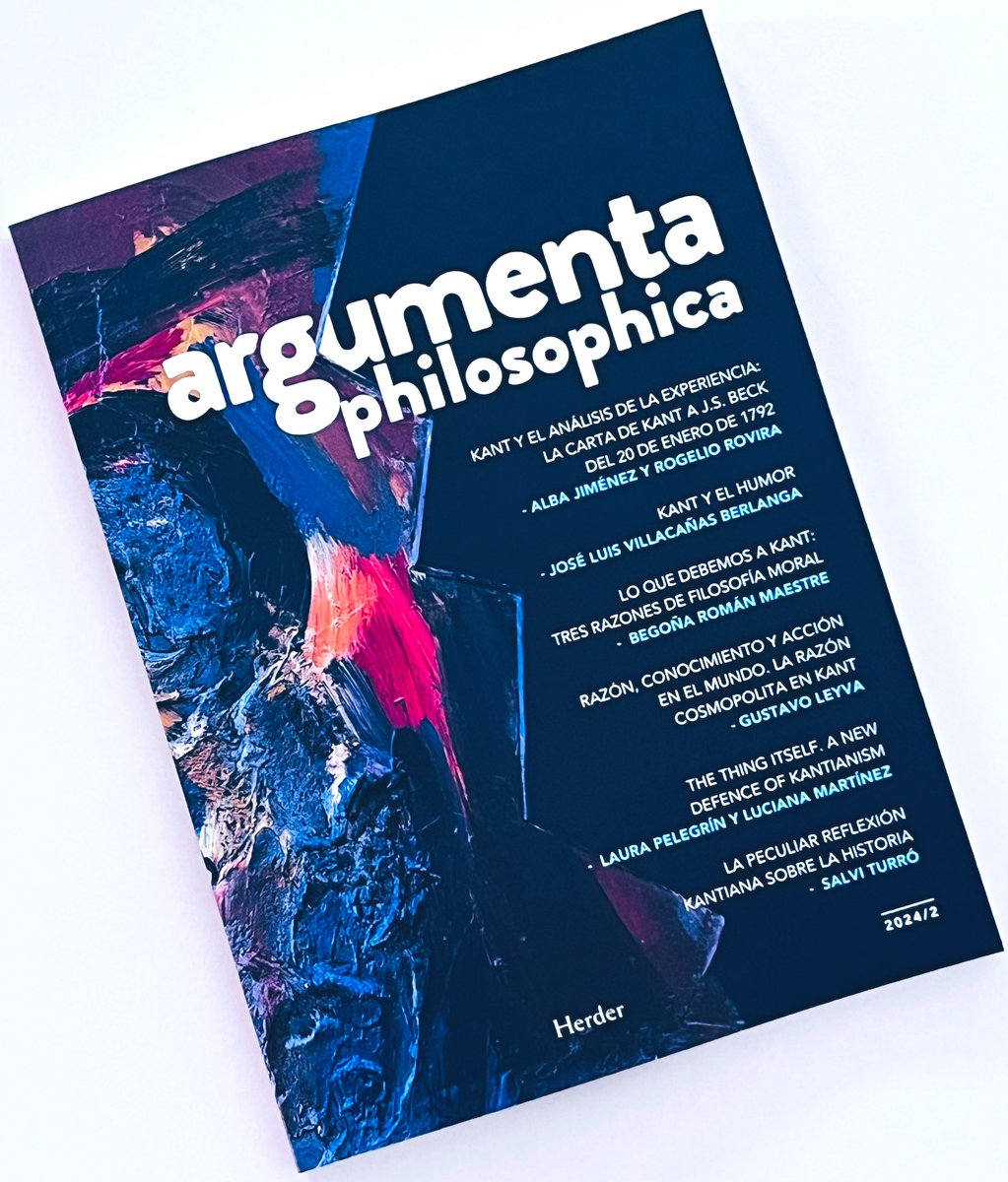 Llega el número 24-2 de #ArgumentaPhilosophica, dedicado enteramente a Immanuel Kant.
La edición crítica de una carta, cinco artículos y cinco reseñas componen un monográfico que ahonda en ciertas particularidades de la obra kantiana.
La semana que viene en librerías.
#Kant