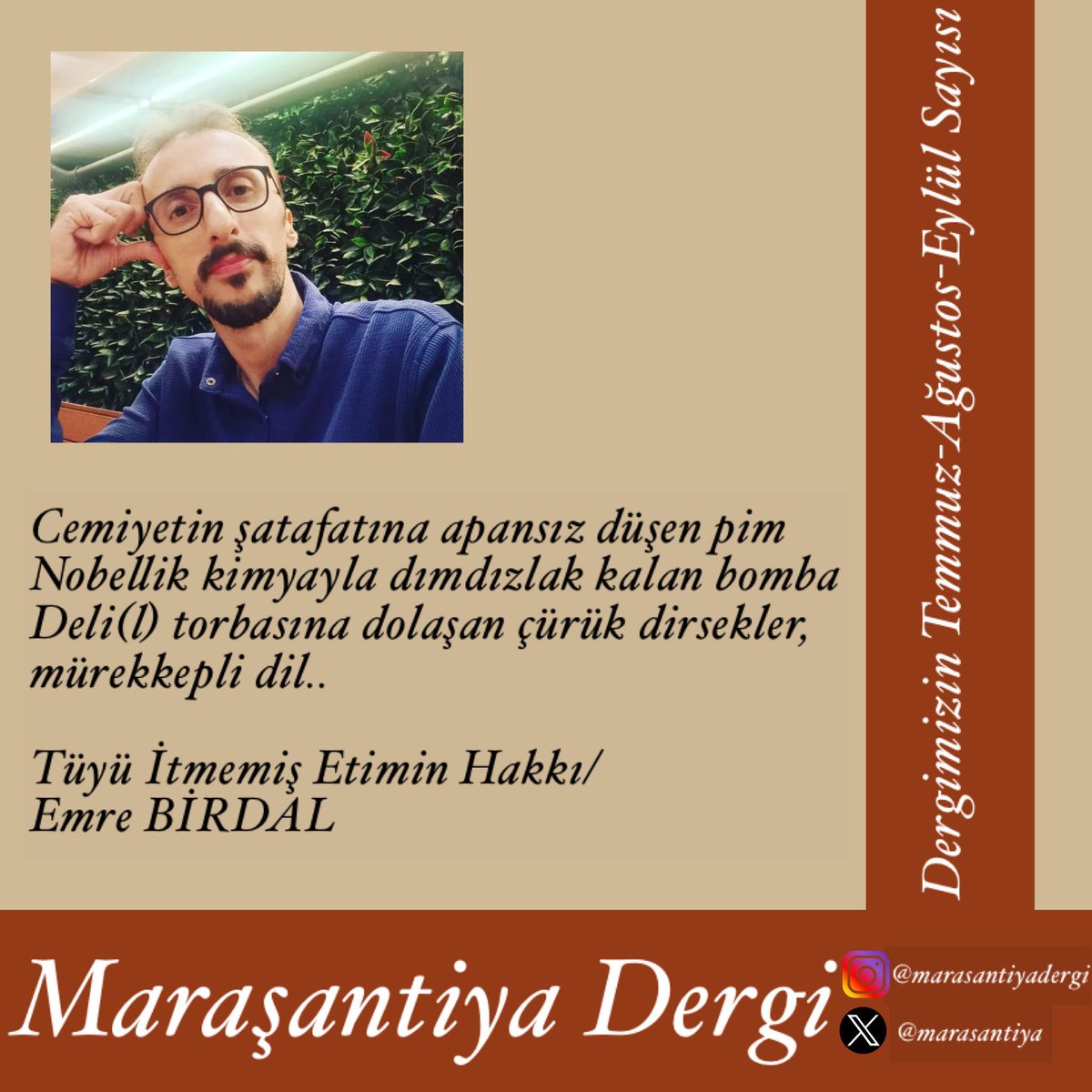 Temmuz - Ağustos - Eylül sayısında Emre Birdal bizlerle...🌿

<a href="/birogretmen/">ferit öğretmen</a>