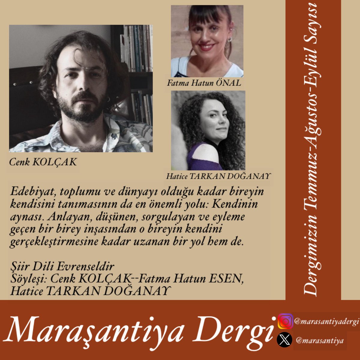 Temmuz - Ağustos - Eylül sayısında Cenk Kolçak bizlerle...🌿

<a href="/cenkolcak/">Cenk Kolçak</a> 
<a href="/tarkan_hatice/">Hatice TARKAN DOĞANAY</a> 
<a href="/hatun_esen/">Fatma Hatun Esen</a>