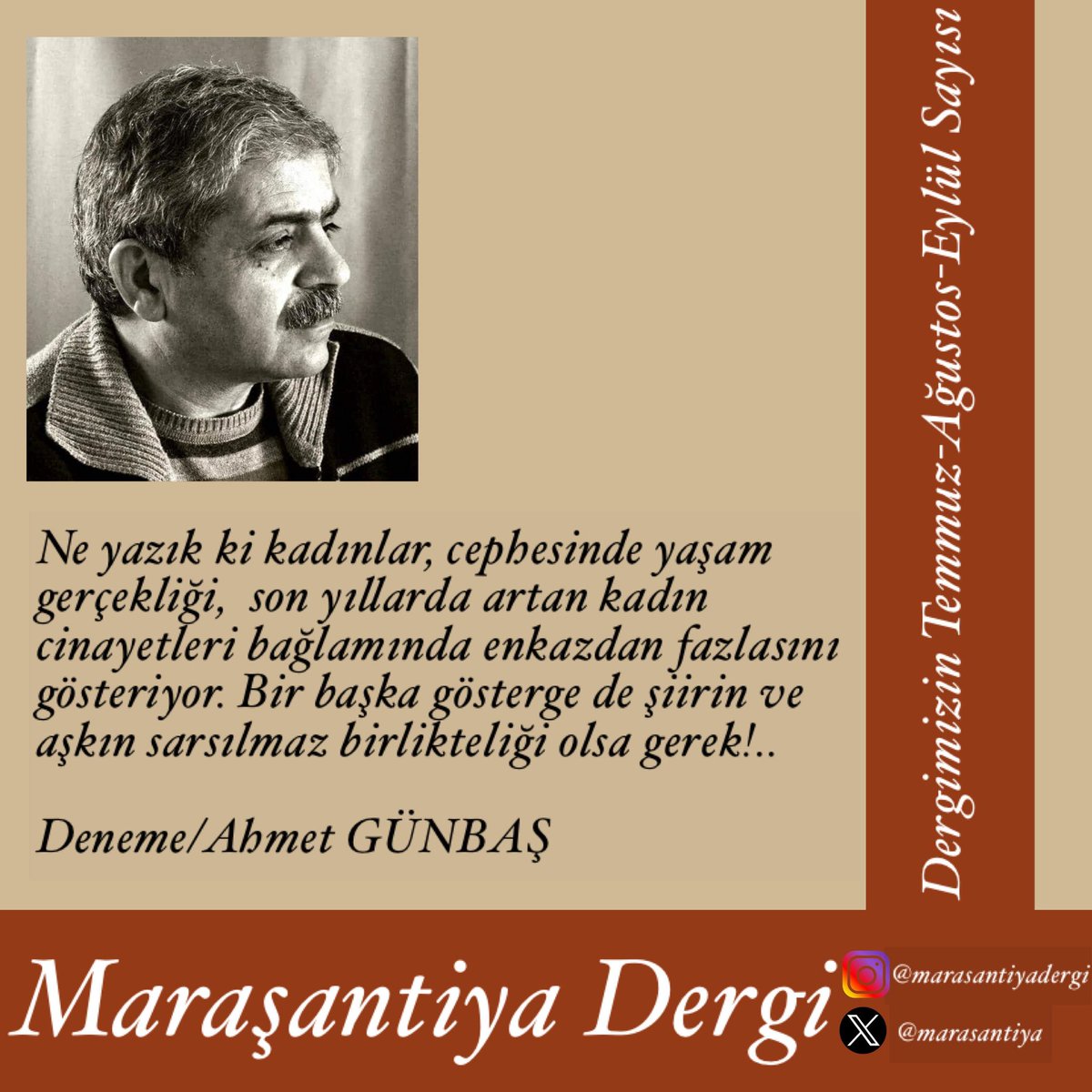 Temmuz - Ağustos - Eylül sayısında Ahmet Günbaş bizlerle...🌿