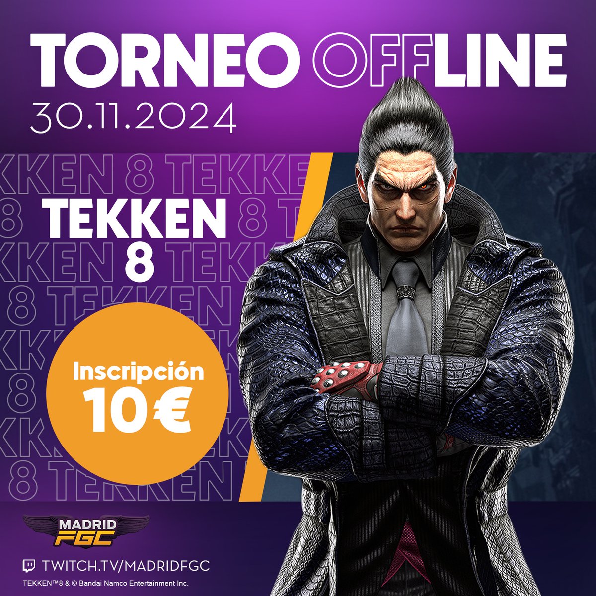 💥NUEVO TORNEO TEKKEN 8💥
Para finalizar este mes y con seguridad este año de Tekken 8 Traemos TORNEO 🥊🔥

Link registro⬇️