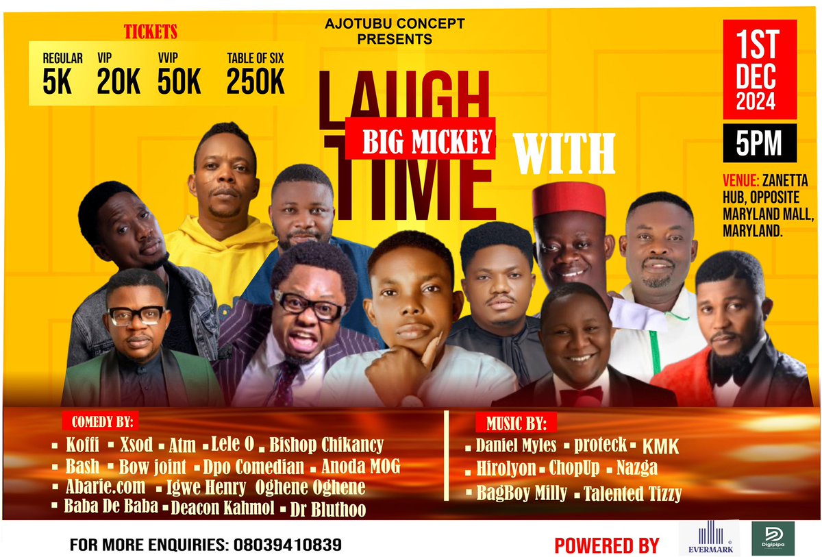 bigmickeyshow's tweet photo. Laugh Time with Big Mickey on December 1st 
Venue:  Zanetta Hub, opposite Maryland, Lagos 
#laughtimewithbigmickey #bigmickey  #standupcomedy  #followers https://t.co/SBDnsS6iiA