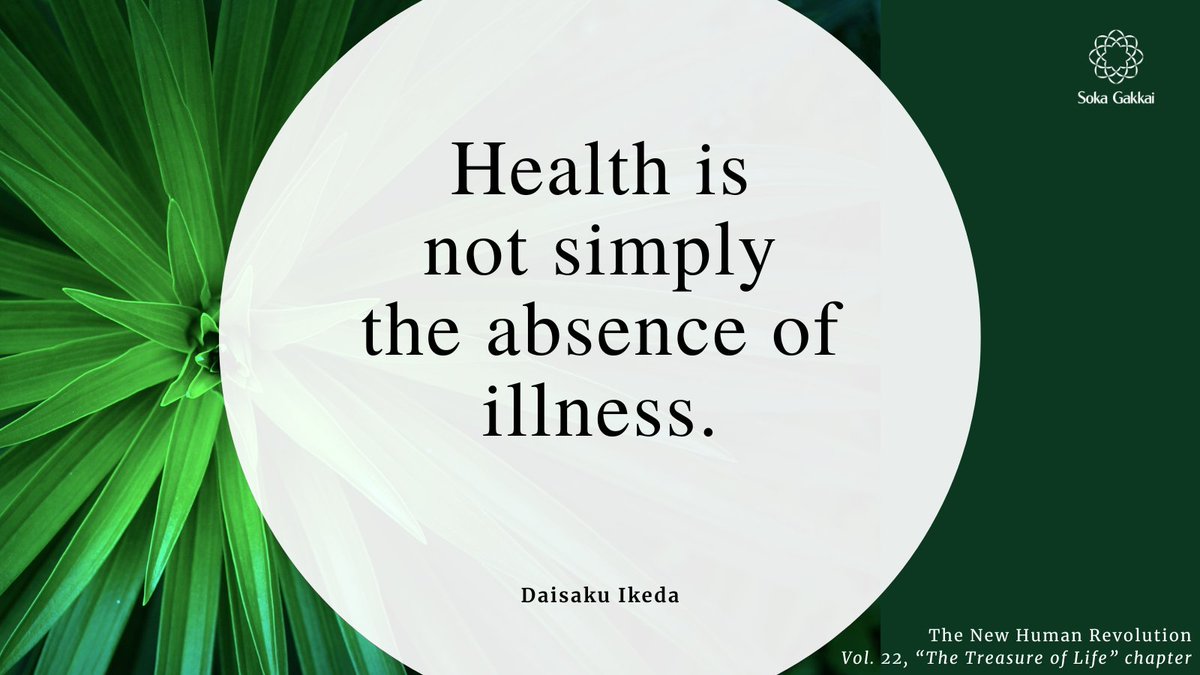 daisakuikeda_of's tweet photo. “Health is not simply the absence of illness. Real health is the will to overcome every form of adversity and use even the worst of circumstances as a springboard for new growth and development. Simply put, the essence of health is the constant renewal and rejuvenation of life.” https://t.co/rQsi8ExwSP