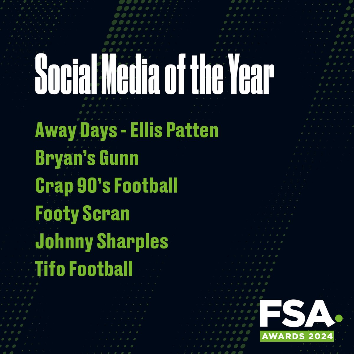 Which of these social media giants should lift our coveted Social Media of the Year Award in its second year? You get to have your say, by voting for your favourites at bit.ly/fsa-awards-2024

💻 <a href="/ellis_platten/">Ellis Platten - AwayDays</a> 
💻 <a href="/bryansgunn/">Bryan’s Gunn</a> 
💻 <a href="/Crap90sFootball/">Crap 90s Football</a> 
💻 <a href="/FootyScran/">Footy Scran</a> 
💻