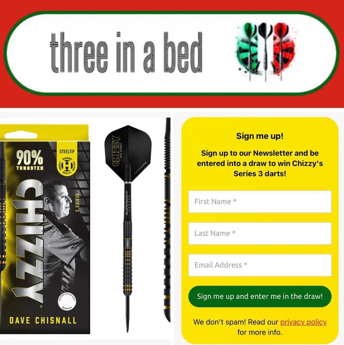 threeinabed_'s tweet photo. Sign up to our newsletter and get entered into a free raffle to win Chizzys new series 3 darts 🎯 

Draw will happen on the 8th December 🎟️

After you’ve signed up please make sure to check your emails to confirm your subscription 👍

Good luck 🤞

https://t.co/7UyicE5dQo https://t.co/Cbuft74lGV