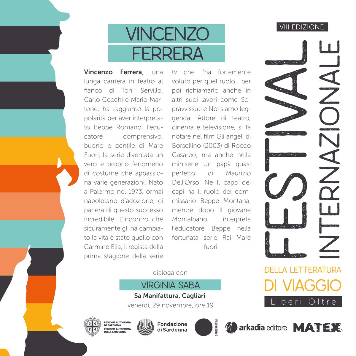 Vincenzo Ferrera, il volto amatissimo di Beppe Romano in Mare Fuori, approda al Festival Internazionale della Letteratura di Viaggio!
 
Il suo contributo al festival sarà entusiasmante, un’occasione speciale per celebrare il successo di Mare Fuori e la sua straordinaria carriera