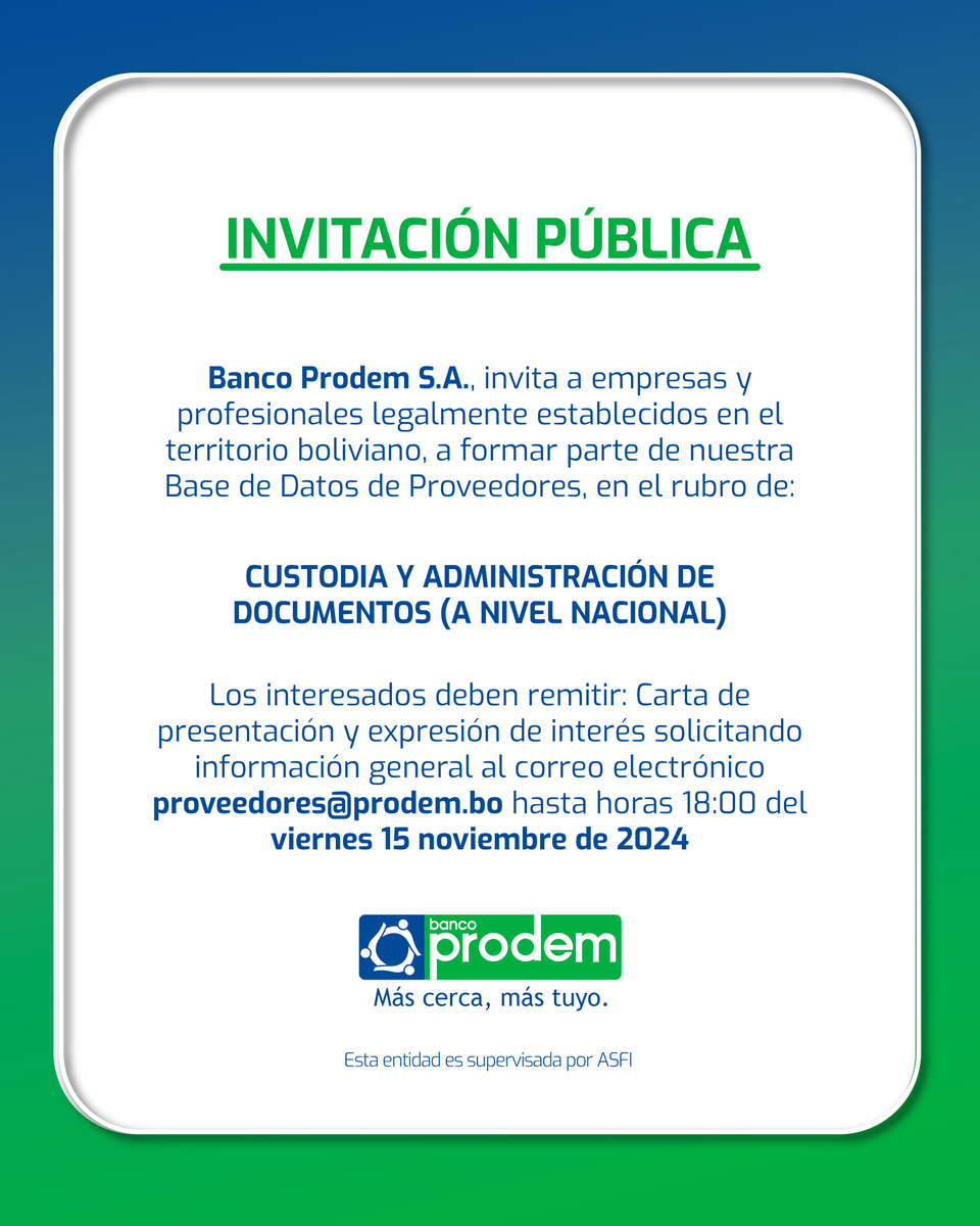 🚨 ¡Atención empresas y profesionales en Bolivia! 🚨 Banco Prodem S.A. abre convocatoria para formar parte de su Base de Datos de Proveedores en custodia y administración de documentos. Envía tu interés a: proveedores@prodem.bo antes del 15 de noviembre de 2024, 18:00.