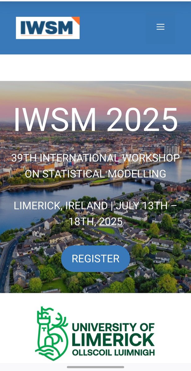 International Workshop on Statistical Modelling, Limerick, 13th - 18th July, 2025.
Call for oral and poster presentations, open until 17th February an 28th March.
iwsm2025.ie
