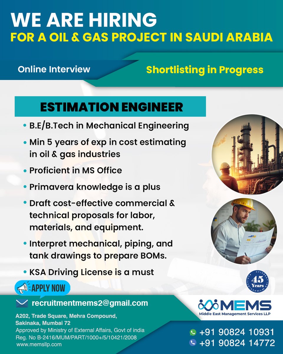 MEMS_Gulf_Jobs's tweet image. 📢 We Are Hiring! 📢
For a Oil &amp;amp; Gas Project in Saudi Arabia

📧 Email your CV to recruitmentmems2@gmail.com
📞 Contact us at +91 90824 10931 or +91 90824 14772

#Hiring #EstimationEngineer #OilAndGas #SaudiArabia #EngineeringJobs #MEMS #CareerOpportunity