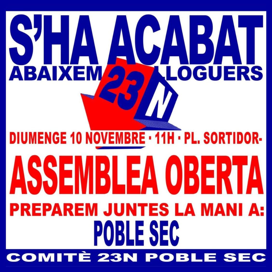 sindicatdebarri's tweet photo. Últim recordatori‼️
Demà diumenge ens trobem a les 11h a la Plaça del Sortidor a l'assemblea oberta per preparar la manifestació del #23N i organitzar-nos al barri.

✨ Vine, participa i avisa a les teves veïnes, segur que teniu molt a dir!
#sHaAcabat! Juntes som imparables! https://t.co/FTSZ6ExJeq