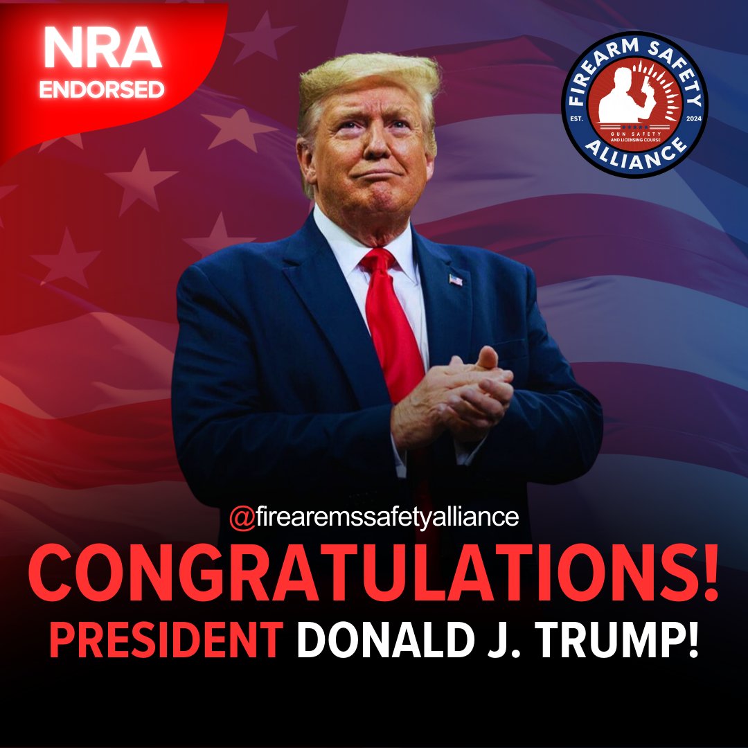 FirearmSafetyA's tweet photo. Congratulations to President-Elect Donald J. Trump, 2024! Gun owners will once again have a strong Second Amendment advocate in the White House!  #Election2024US  #donaltrump #presidentdonaldtrump #nra #gunowners #firearms #usa https://t.co/k7yeYrqoMB