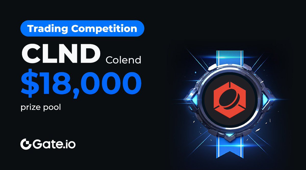 colend_xyz's tweet image. The #Colend Trading Competition is live with $18,000 in rewards on @gate_io.

👉$13,000 for active traders
👉$5,000 for new user registrations

Competition ends on Nov 16.
Trade: gate.io/trade/CLND_USDT

More:
gate.io/fr/promo/134-C…