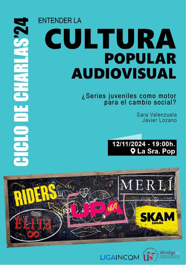 LigaInCom (@ligaincom) on Twitter photo Seguimos con nuestro ciclo de charlas en <a href="/la_sra_pop/">La Sra Pop</a> #DivulgaUS
Este martes hablaremos con <a href="/lozanojavi/">Javier Lozano</a> y <a href="/Saravamo/">Sara Valenzuela-Monreal</a> de <a href="/LoyolaAnd/">Universidad Loyola</a> sobre #teenseries
¿Pueden ser las series juveniles un motor para el cambio social?
📅 12 de noviembre
🕒 19:00
<a href="/InvestigaUS/">Investigación US</a> <a href="/FCom_US/">Facultad de Comunicación, Universidad de Sevilla</a> <a href="/unisevilla/">Universidad de Sevilla</a> Seguimos con nuestro ciclo de charlas en <a href="/la_sra_pop/">La Sra Pop</a> #DivulgaUS
Este martes hablaremos con <a href="/lozanojavi/">Javier Lozano</a> y <a href="/Saravamo/">Sara Valenzuela-Monreal</a> de <a href="/LoyolaAnd/">Universidad Loyola</a> sobre #teenseries
¿Pueden ser las series juveniles un motor para el cambio social?
📅 12 de noviembre
🕒 19:00
<a href="/InvestigaUS/">Investigación US</a> <a href="/FCom_US/">Facultad de Comunicación, Universidad de Sevilla</a> <a href="/unisevilla/">Universidad de Sevilla</a>