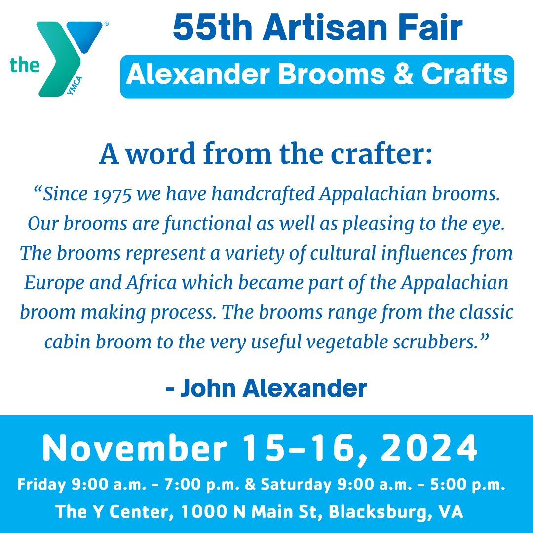 Meet Your Vendors!
Alexander Brooms &amp; Crafts from Independence, VA, will be at the YMCA's 55th Artisan Fair! Discover handcrafted Appalachian brooms made with sustainable hardwood sapling handles, broomcorn, and twine!

🗓️ Nov 15-16
📍 The Y Center
#YMCAArtisanFair