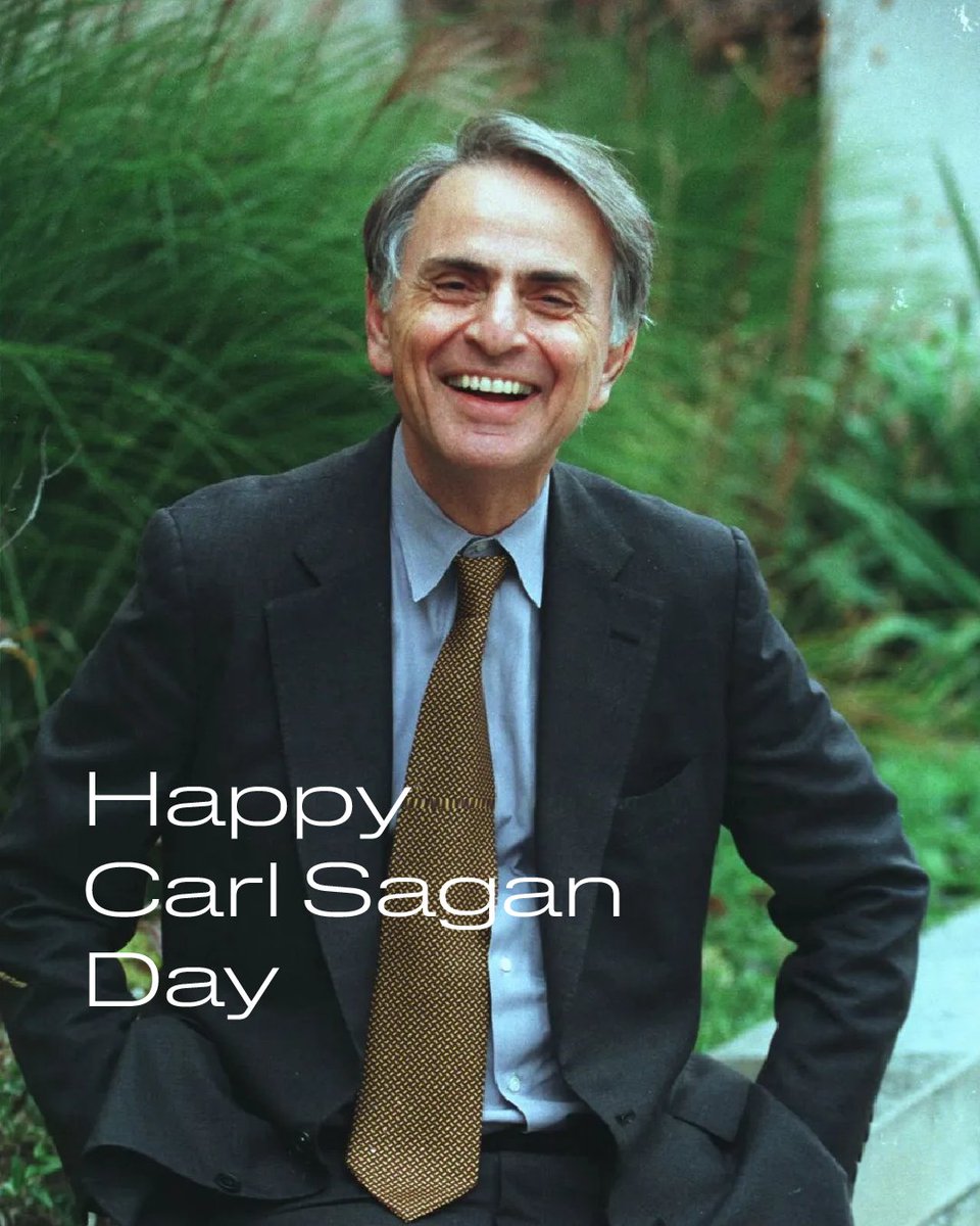 Today, we celebrate Carl Sagan Day, the birthday of the profound scientist, astrophysicist, astronomer, philosopher, advocate, and science communicator.

Sagan was a master of cosmic perspective and made significant contributions to the understanding of planetary science and the