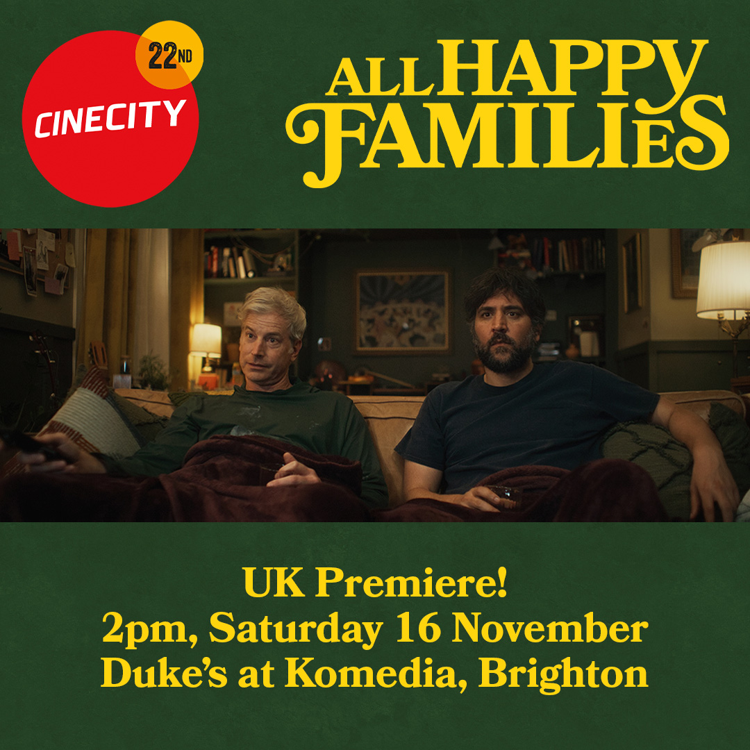We are delighted to announce the UK premiere of Haroula Rose's star-studded dramedy #AllHappyFamilies will take place at our local <a href="/cinecity_bton/">CINECITY</a> on Sat 16 Nov at <a href="/KomediaBrighton/">Komedia Brighton</a>!

Book your tickets ➡️ bit.ly/AHF_CC