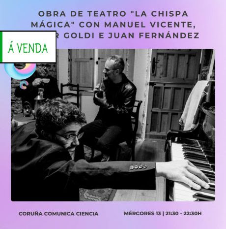 borjatosar's tweet photo. Este mercores no Comunica Ciencia no @TeatroColon da Coruña "La chispa mágica" obra de teatro científico con @efervesciencia e @CesarGoldi non volo perdades! entradas por aqui: 😎📝https://t.co/dn4qNWgU24 https://t.co/YYLFYedvFD