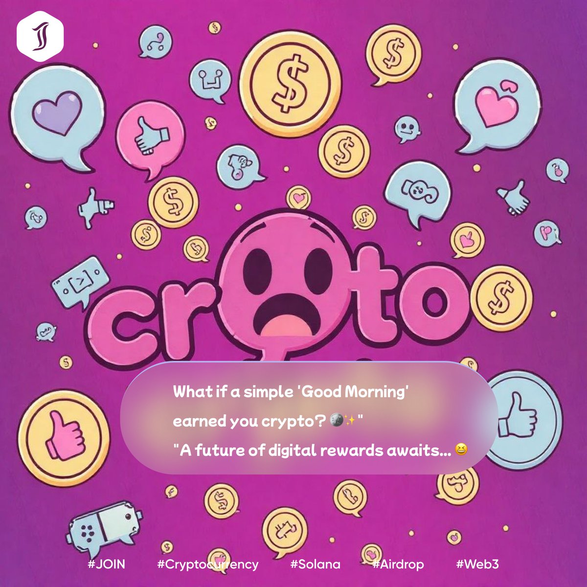 joineco's tweet photo. What if a simple 'Good Morning' earned you crypto? 🪙✨"
"A future of digital rewards awaits... 😆

JOINDA is poised to bring you this future!

#JOIN #Web3 #Airdrop #Cryptocurrency #Solana #jointoken #joinda https://t.co/1iXVMF7SAv