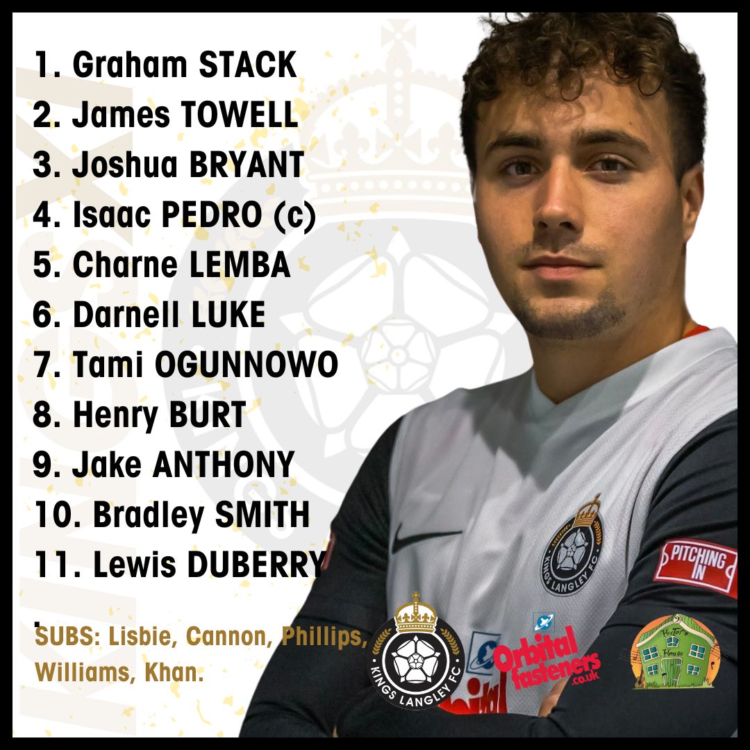 Your Kings XI for today's game at The Orbital Fasteners.

🤝 Graham Stack makes his Kings debut
🔙 Jake Anthony returns to the starting XI

#WeAreKingsLangley