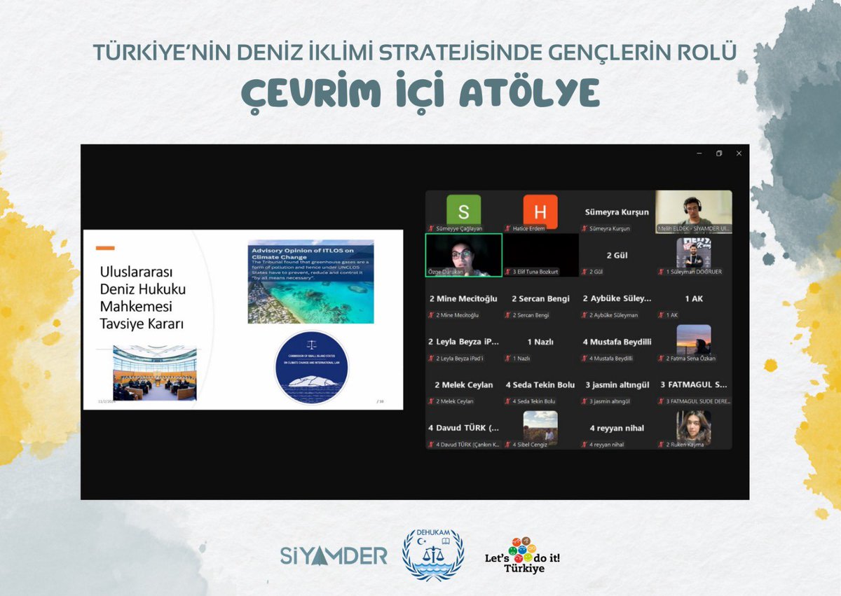 siyamder's tweet photo. 🌿 Türkiye’nin Deniz İklimi Stratejisinde Gençlerin Rolü: Çevrim içi Atölye 🌊

#deniziklimi #denizhukuku #iklimdeğişikliği #iklimkrizi https://t.co/vfpUOvKiwv