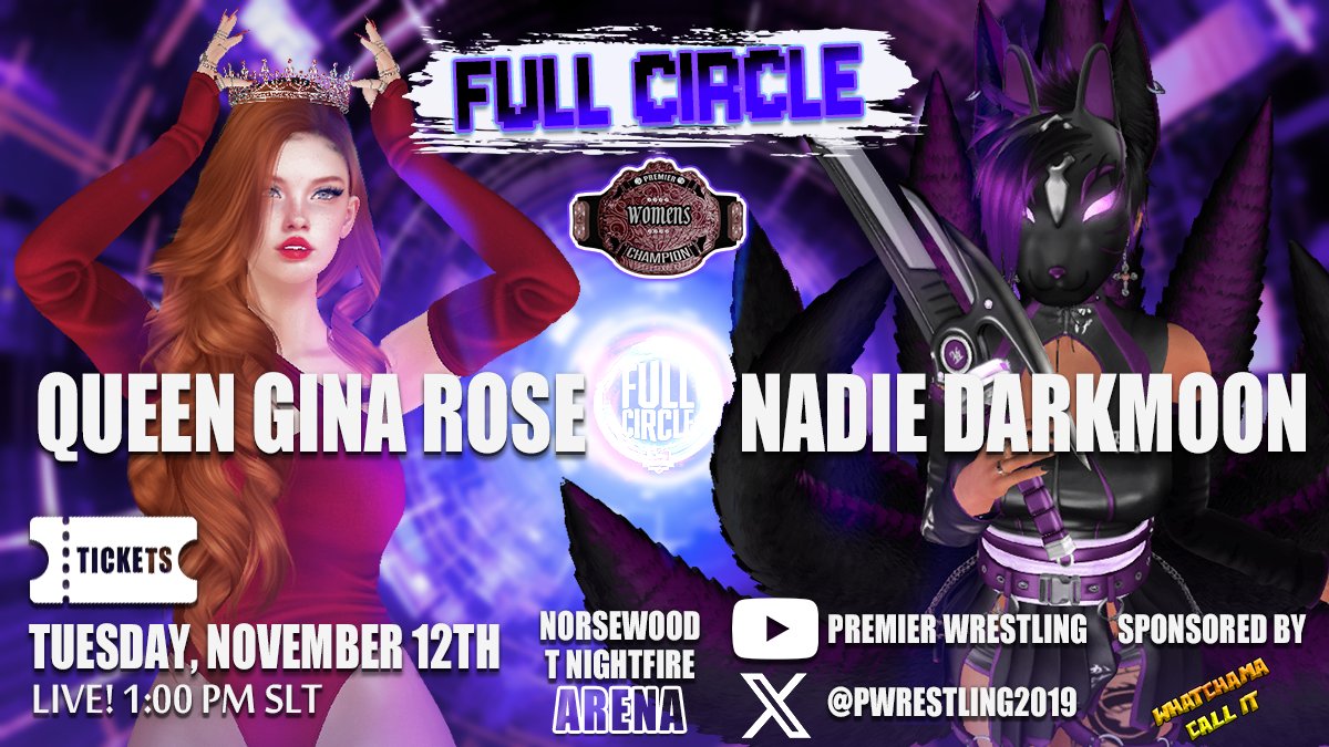 Be there at Full Circle this Tuesday, November 12th at 1pm slt and watch me deal with Nadie and take what I deserve!👑😘 #QueenGinaRose <a href="/PWrestling2019/">Premier Wrestling</a>
