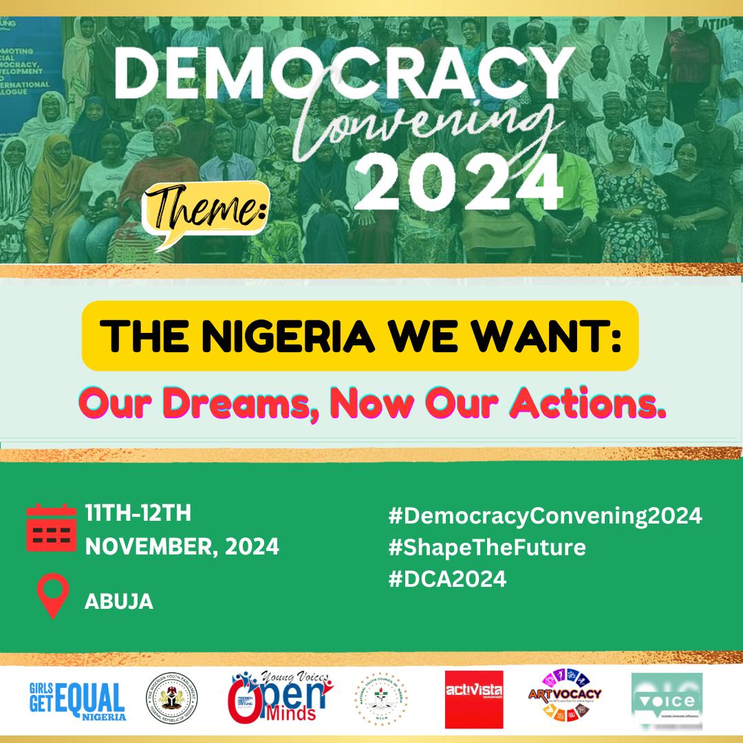 #Democracyconvenning2024
#GirlsgetEqual 
#Planinternational
A dream can only be actualized if fuelled with action. Let's put actions into birthing the Nigeria of our dream.