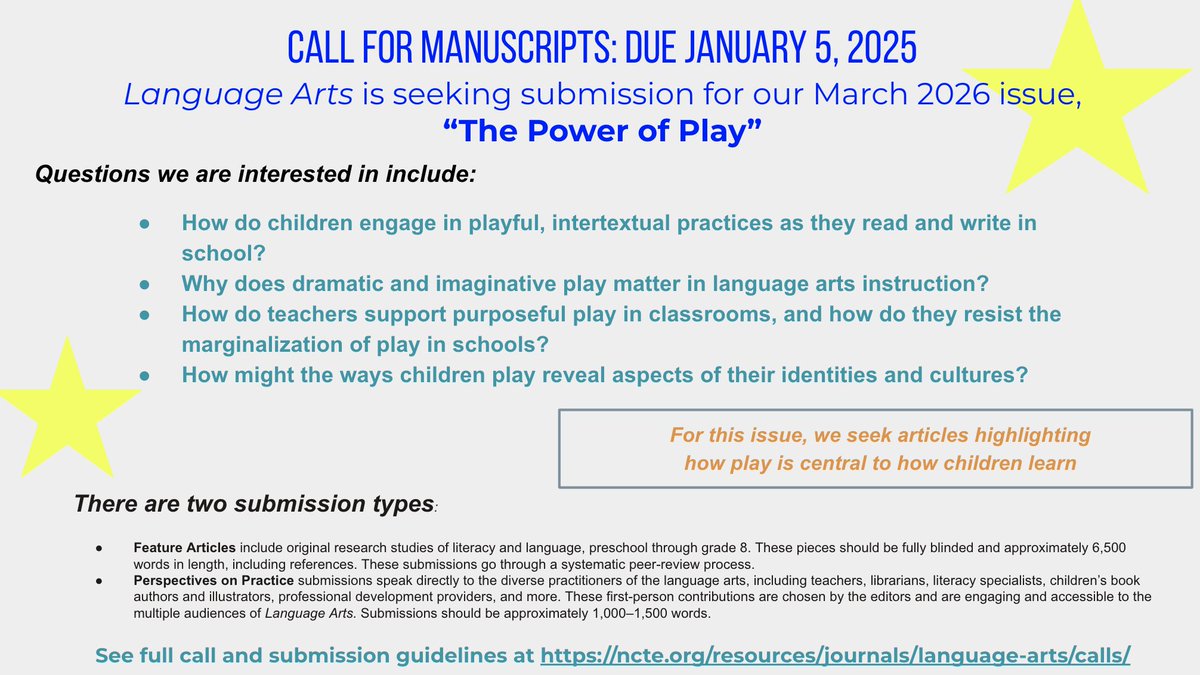 LanguageArtsJournal (@langartsncte) on Twitter photo Calls for Manuscripts!!! <a href="/LangArtsNCTE/">LanguageArtsJournal</a> seeks submissions for our March 2026 issue: The Power of Play. Check out the call. Submissions due 1/5/25 Calls for Manuscripts!!! <a href="/LangArtsNCTE/">LanguageArtsJournal</a> seeks submissions for our March 2026 issue: The Power of Play. Check out the call. Submissions due 1/5/25