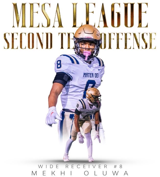 Mekhi Oluwa (@mekhioluwa) on Twitter photo Grateful to be selected for Mesa League second team offense
<a href="/rashard_cook/">Coach Rashard Cook</a> <a href="/mdcrusadersfb/">Mater Dei Catholic Football</a> <a href="/CoachAmon/">Eddie Amon</a> <a href="/3ll3p3/">Coach LP</a> <a href="/KUSIPPR/">Prep Pigskin Report</a> Grateful to be selected for Mesa League second team offense
<a href="/rashard_cook/">Coach Rashard Cook</a> <a href="/mdcrusadersfb/">Mater Dei Catholic Football</a> <a href="/CoachAmon/">Eddie Amon</a> <a href="/3ll3p3/">Coach LP</a> <a href="/KUSIPPR/">Prep Pigskin Report</a>