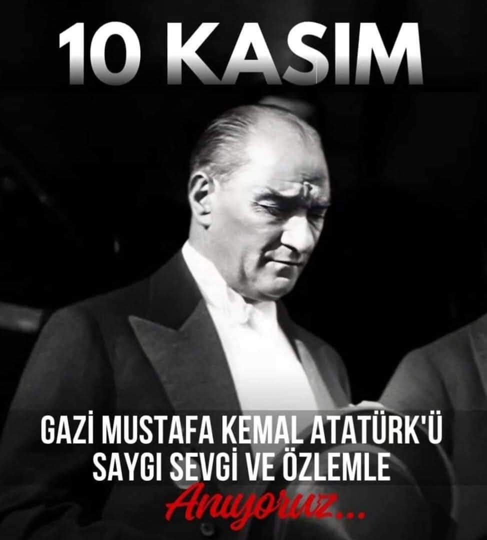 #10KasımSonsuzlukDemek 
Saygı ve minnet ile anıyoruz Atamı Mekanın cennet Ruhun şad olsun AtAm