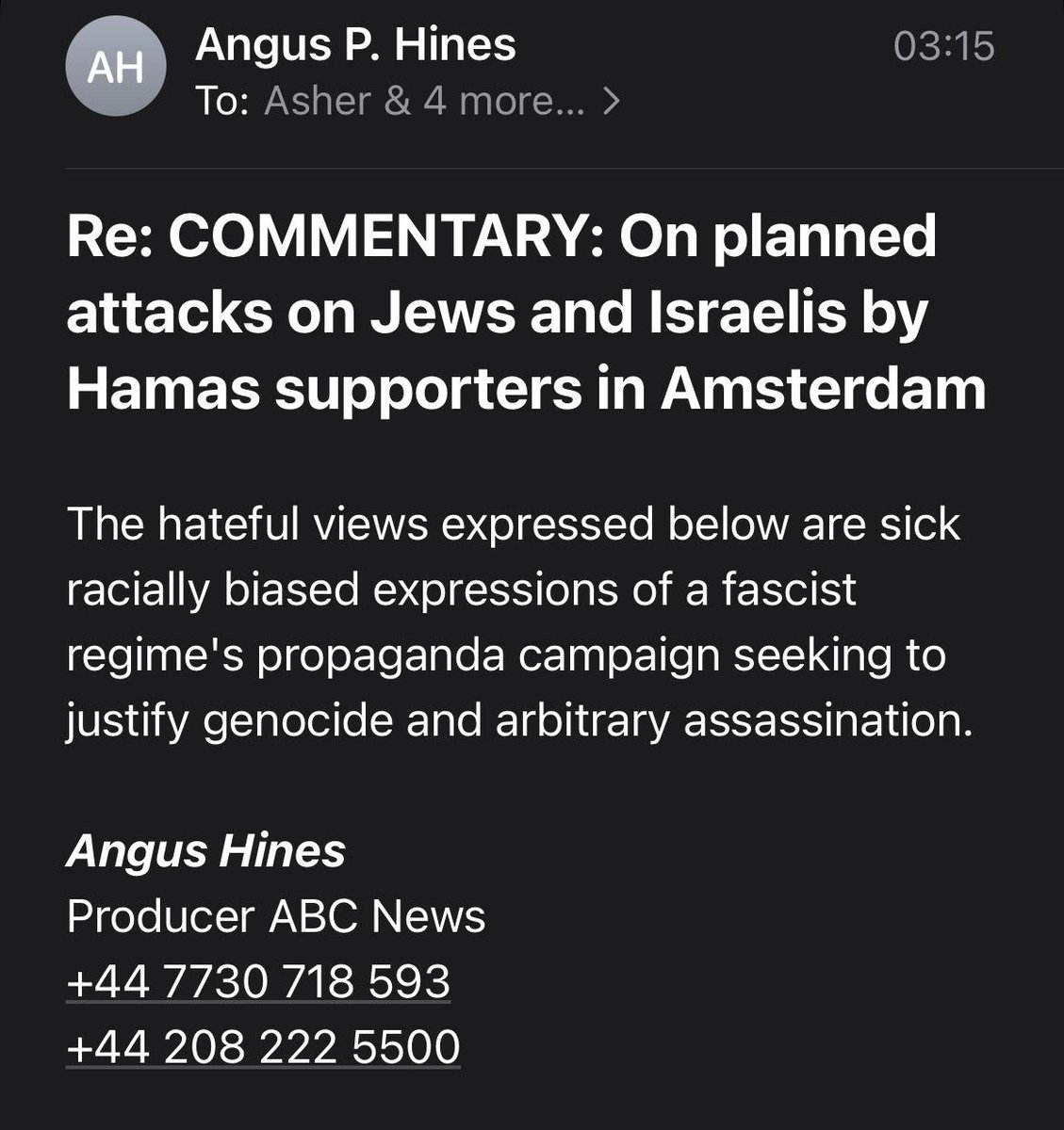 The @IsrCitizenSpox put out a statement about the antisemitic pogrom against Israelis in Amsterdam.

This was the response we received from an <a href="/abcnews/">ABC News</a> producer.