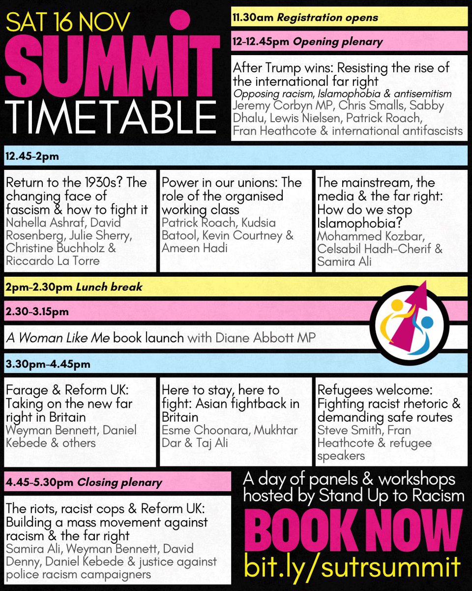 Stand Up To Racism (@antiracismday) on Twitter photo 🗓️TIMETABLE ANNOUNCEMENT
Only 1 week to go until the Summit against racism & the far right! Book now🎟️ bit.ly/sutrsummit
Sat 16 Nov 12-5.30pm📍TUC Congress Centre, London
🔥Check out the lineup of sessions & speakers including <a href="/jeremycorbyn/">Jeremy Corbyn</a> <a href="/HackneyAbbott/">Diane Abbott</a> & many more! 🗓️TIMETABLE ANNOUNCEMENT
Only 1 week to go until the Summit against racism & the far right! Book now🎟️ bit.ly/sutrsummit
Sat 16 Nov 12-5.30pm📍TUC Congress Centre, London
🔥Check out the lineup of sessions & speakers including <a href="/jeremycorbyn/">Jeremy Corbyn</a> <a href="/HackneyAbbott/">Diane Abbott</a> & many more!
