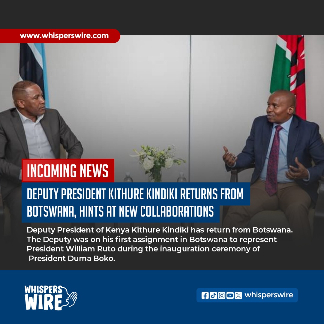 whispers_wire's tweet photo. Kithure Kindiki returns from Botswana as his first assignment where he went to represent President William Ruto in the inauguration ceremony of President Duma Boko. #Kithure #DumaBoko #botswanadecides2024 https://t.co/P8puls6iWi