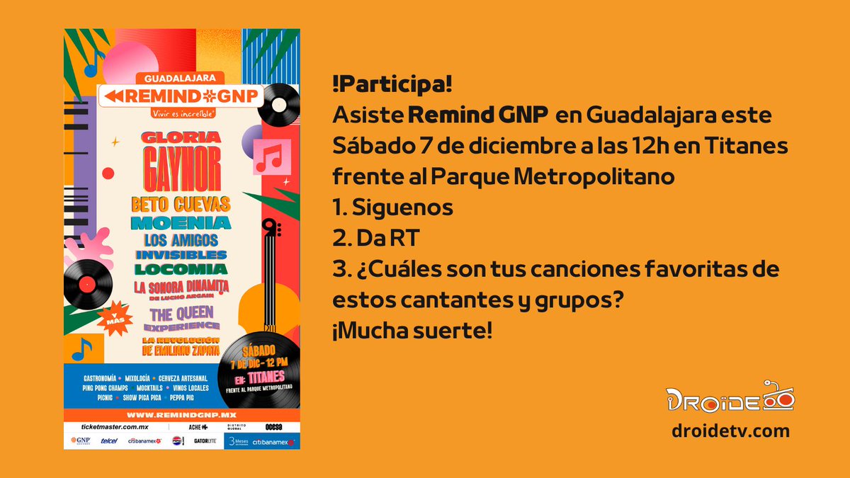 droidetv's tweet photo. Participa por uno de 5 accesos dobles para #RemindGNP este sábado 7 diciembre, 12:00h en Titanes frente al Parque Metropolitano.
Sigue instrucciones en imagen.
Más info y restricciones: https://t.co/bY9Ydy5dzk 
Boletos a la venta: https://t.co/B9XgLljmSj #Viviresincreible https://t.co/YdPCJ0lktT